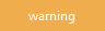 warning